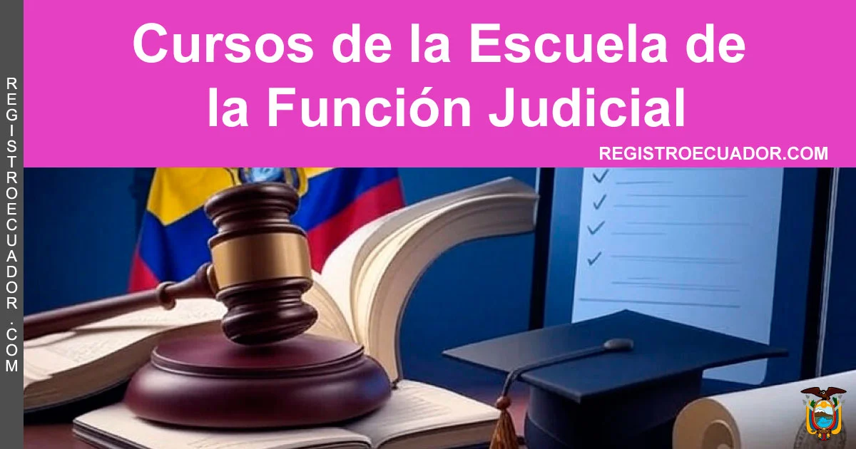 Cursos de la Escuela de la Función Judicial